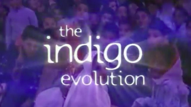 Watch The Indigo Evolution Online