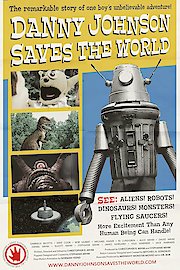 Danny Johnson Saves The World poster