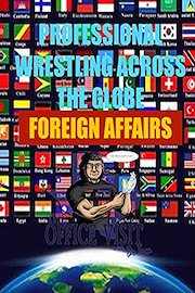 Foreign Affairs in Wrestling