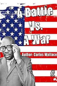 A Battle vs. A War