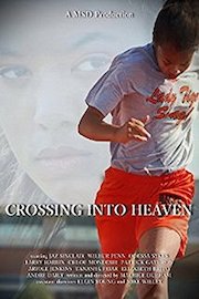 CROSSING INTO HEAVEN poster