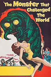 The Monster That Challenged The World poster