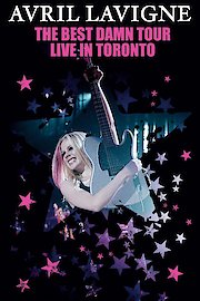 Avril Lavigne: The Best Damn Tour: Live in Toronto poster