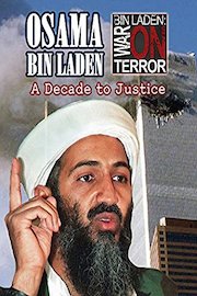 Osama bin Laden: A Decade To Justice