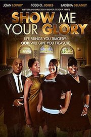 Show Me Your Glory poster