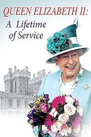 Queen Elizabeth II: A Lifetime of Service