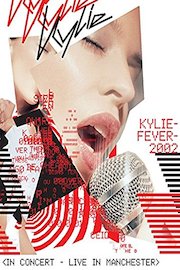 Kylie Minogue Kylie Fever 2002 Live In Manchester poster