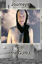 Journeys with the Guru - a metaphysical new age extravaganza