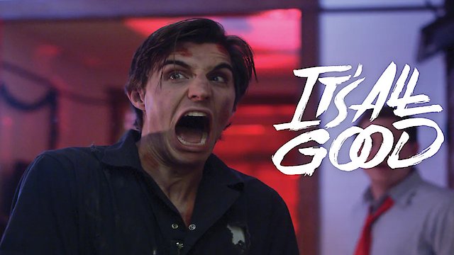 Watch It's All Good Online
