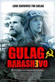 Gulag Barashevo poster