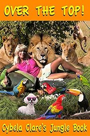 Over The Top: Cybela Clare's Jungle Book poster