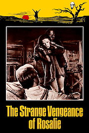 Strange Vengeance of Rosalie poster