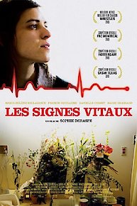 Vital Signs (Les Signes Vitaux)