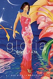 Gloria Estefan: Que Siga La Tradicion poster