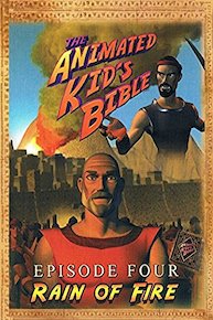 The Animated Kids Bible-Episode4-Rain of Fire