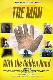 The Man with the Golden Hand poster