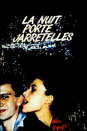 La Nuit porte-jarretelles