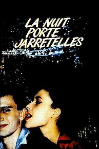 La Nuit porte-jarretelles