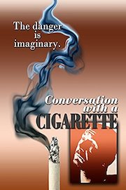Conversation With A Cigarette