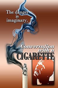 Conversation With A Cigarette