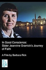 In Good Conscience: Sister Jeannine Gramick's Journey of Faith (Home Use)