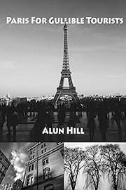 Paris For Gullible Tourists