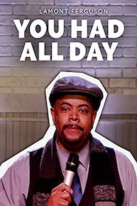 You Had All Day - Lamont Ferguson