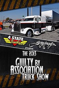 Chrome Shop Mafia 2013 Guilty By Association Truck Show