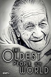 The Oldest People in the World poster