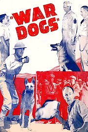 War Dogs - 1942 - Remastered Edition poster
