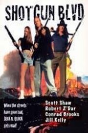 Shotgun Blvd. poster