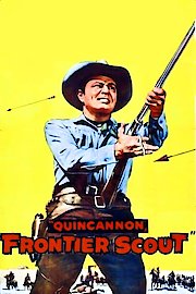 Quincannon, Frontier Scout poster