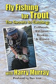 Fly Fishing for Trout with Harry Murray poster