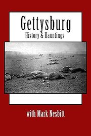 Gettysburg History & Hauntings with Mark Nesbitt poster