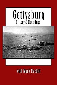 Gettysburg History & Hauntings with Mark Nesbitt