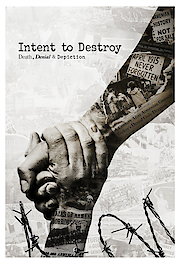 Intent To Destroy poster
