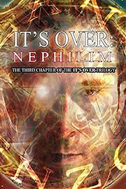 It's Over: Nephilim
