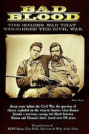 Bad Blood: The Border War that Triggered the Civil War poster