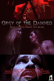Orgy Of The Damned poster
