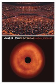 Kings of Leon: Live at the O2 London, England poster