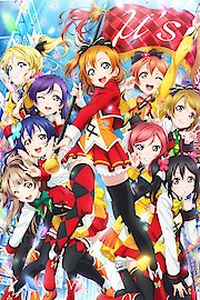 Love Live! The School Idol Movie (English Dubbed Version)