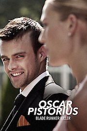 Oscar Pistorious: Blade Runner Killer poster