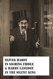 Oliver Hardy in "Signing Fiddle" & Harry Langdon in "The Silent King"