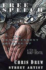 Free Speech & the Transcendent Journey of Chris Drew, Street Artist