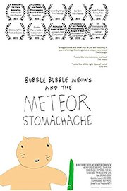 Bubble Bubble Meows and the Meteor Stomachache