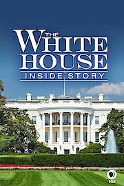 The White House: Inside Story poster