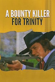 Bounty Killer for Trinity poster