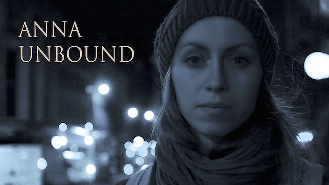 Watch Anna Unbound Online