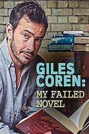 Giles Coren: My Failed Novel poster