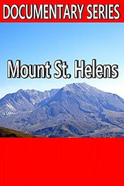 Mount St. Helen's (Documentary Series)